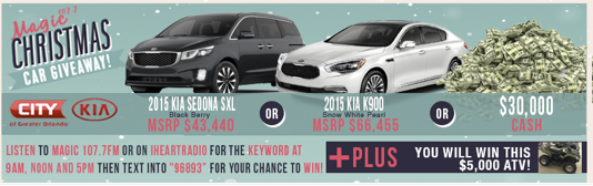 Win $30,000 Cash, a KIA Sedona Van, or a KIA K-900 Luxury Sport Sedan