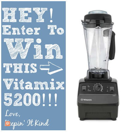 Win a Vitamix 5200 Blender