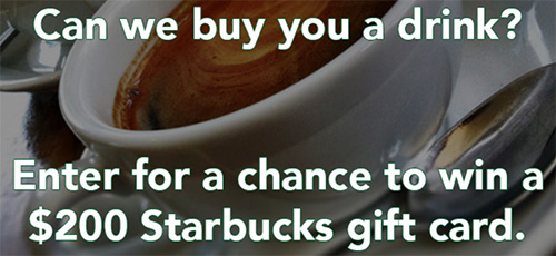 Win A $200 Starbucks Gift Card
