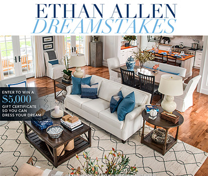 Win A $5,000 Ethan Allen Gift Certificate