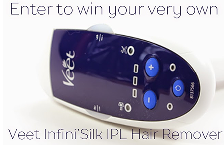 Win a Veet® Infini’Silk™ PRO