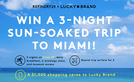 Win Trip to Miami and $1,000 Lucky Brand