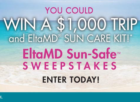 Win a $1,000 Trip & EltaMD Sun Care Kit