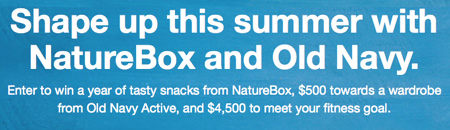 Win $4,500 from NatureBox and Old Navy