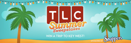 TLC: Win a Trip to Key West and Year’s Supply of Snappers