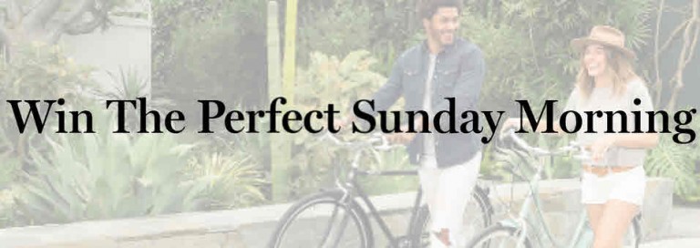 Win the Perfect Sunday Morning