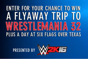 Win a Flyaway to Wrestlemania 32