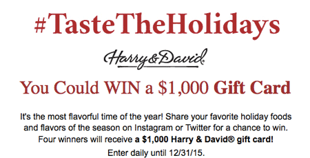 Win a $1,000 Harry & David Gift Card