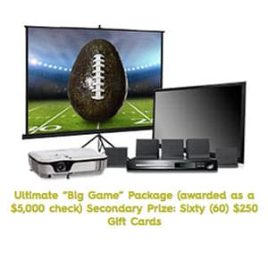 Win a ‘Big Game’ Electronics Package