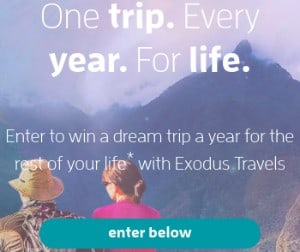 Win a Trip for Life