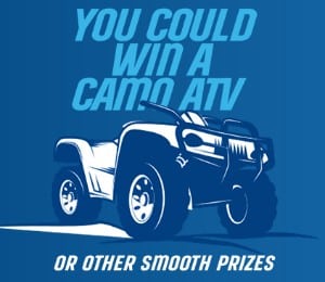 Win a Camo ATV + $2K