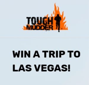 Win a Tough Mudder Vegas Trip