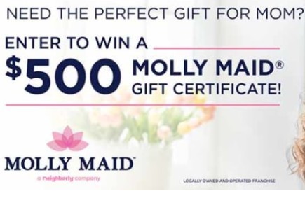 Win a $500 Molly Maid Gift Certificate