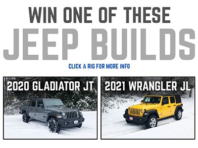 Win a 2020 Jeep Gladiator or 2021 Jeep Wrangler