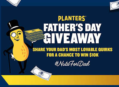 Win $10K for Father’s Day from PLANTERS