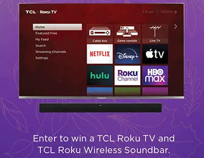 Win a 55″ TCL Roku TV + Soundbar