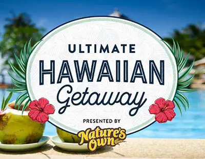 Win a Hawaiian Getaway from Nature's Own