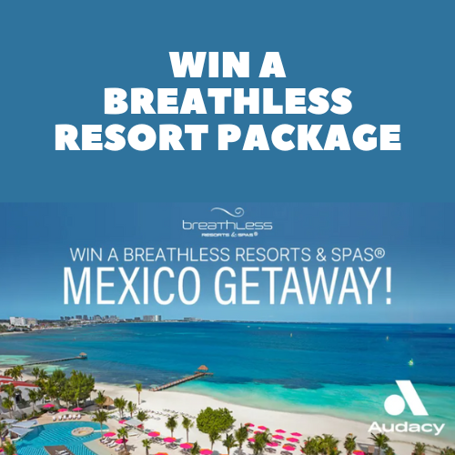 Win a Breathless Resort Package