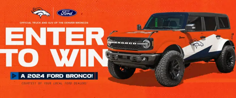 Win a 2024 Ford Bronco from the Broncos