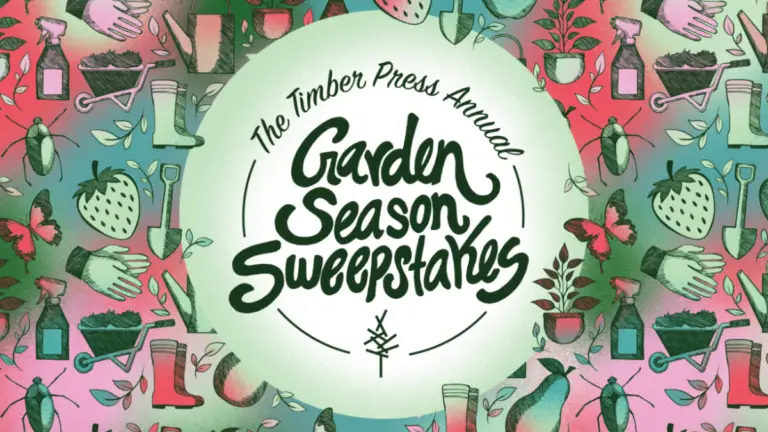 Hachette Book Group Timber Press Annual Garden Season Sweepstakes