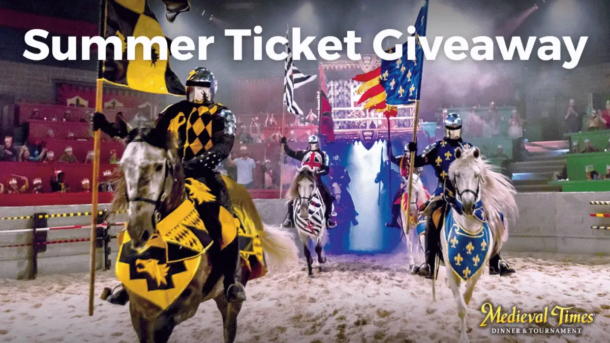 "Medieval Times Summer Ticket Giveaway: Win Two Tickets!"
