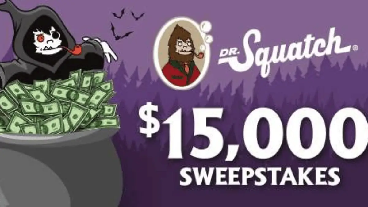 Win $15,000 in the Dr. Squatch Sweepstakes!