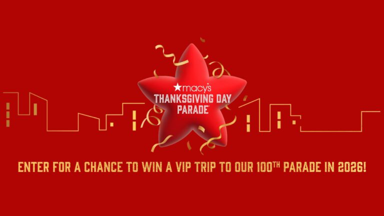 Macy's 100th Parade Sweepstakes: Win a Trip and Prizes!