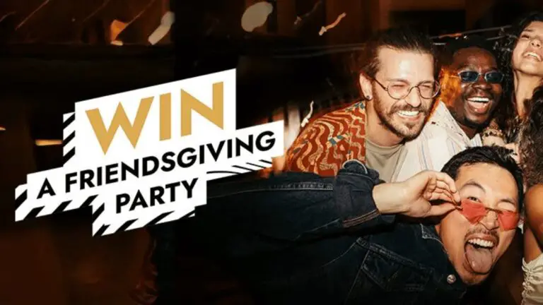 Win a $1,000 Prize for Friendsgiving!