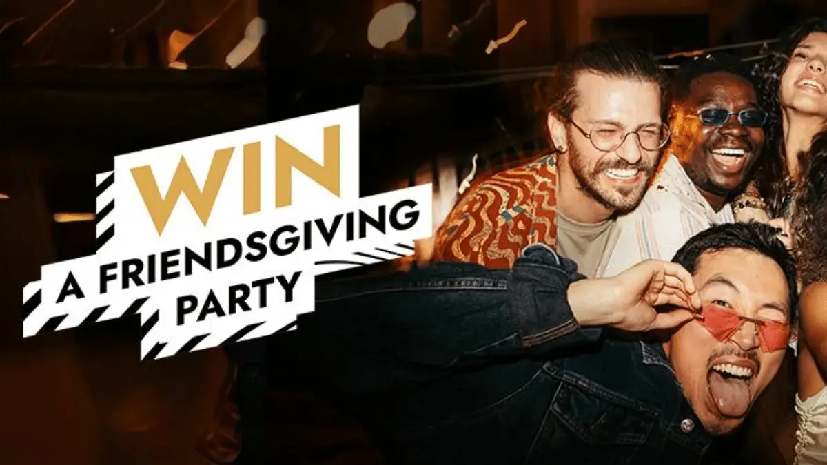 Win a $1,000 Prize for Friendsgiving!