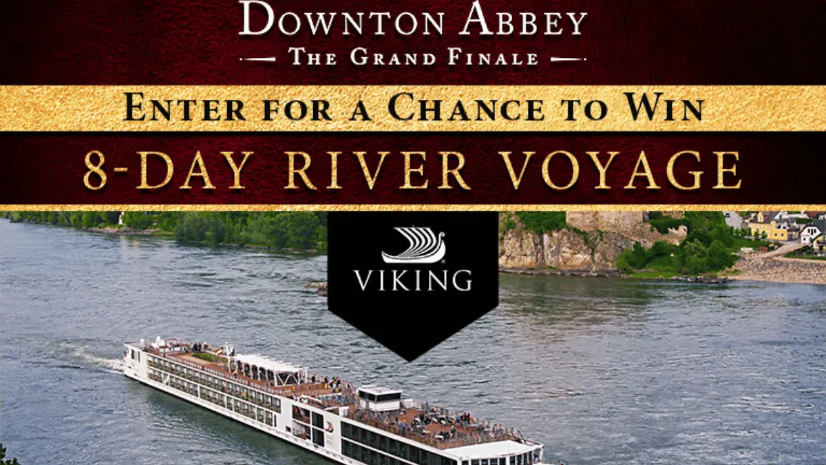 "Downton Abbey Viking Cruise Giveaway"
