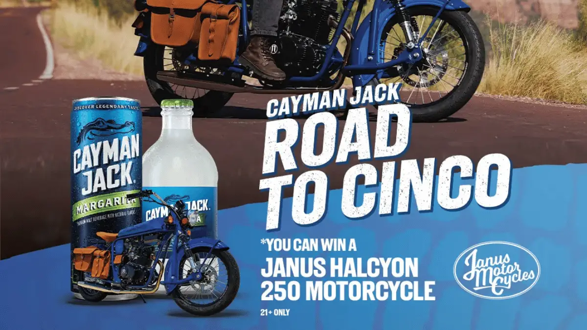 Cayman Jack® Road to Cinco Sweepstakes: Win a Motorcycle and More!